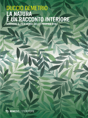 cover image of La natura è un racconto interiore